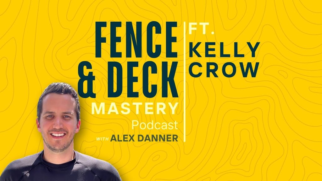 Kelly Crow on Winning a NADRA Award & Building High-End Decks | F&D Mastery Podcast #58