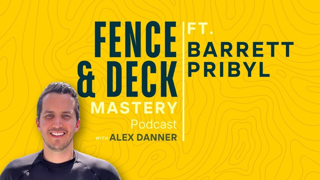 How Barrett Pribyl Built Denver Fence Guys from the Ground Up | F&D Mastery Podcast #67