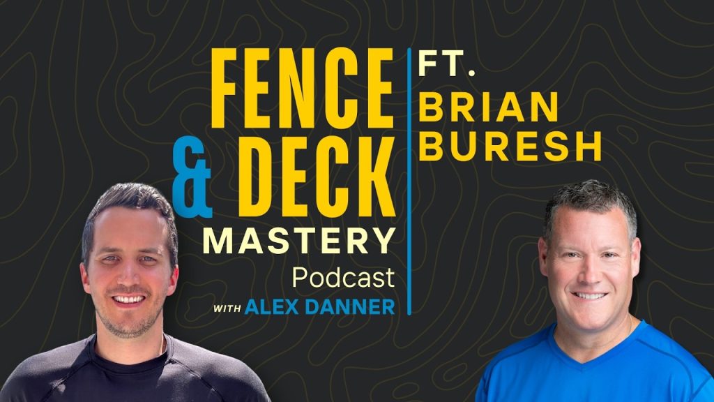 How Brian Buresh Scaled His Contracting Business | F&D Mastery Podcast #78