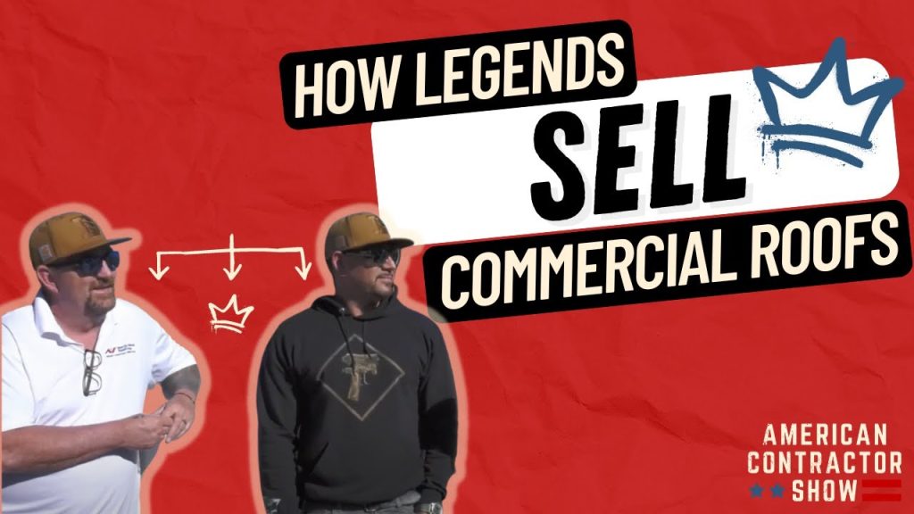 How Legends Sell Commercial Roofs – Paul Reed & Jonathan Sherwood