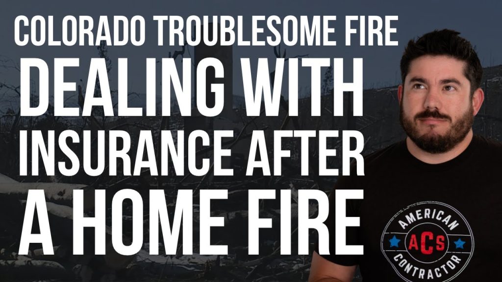 Colorado Troublesome Fire Destroys a Families Ranch – Dealing With The Insurance