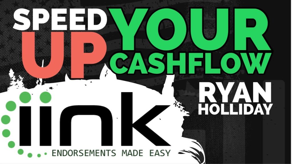 Speed Up Your Cashflow – Ryan Holliday